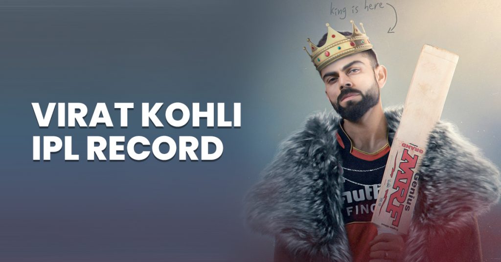 Virat Kohli IPL Record | The Top Run-Scorer  