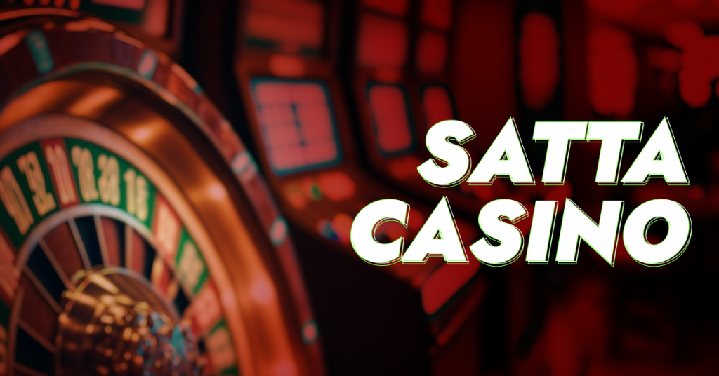 Satta Casino | Best Gaming Experience | Top 5 Casino Games
