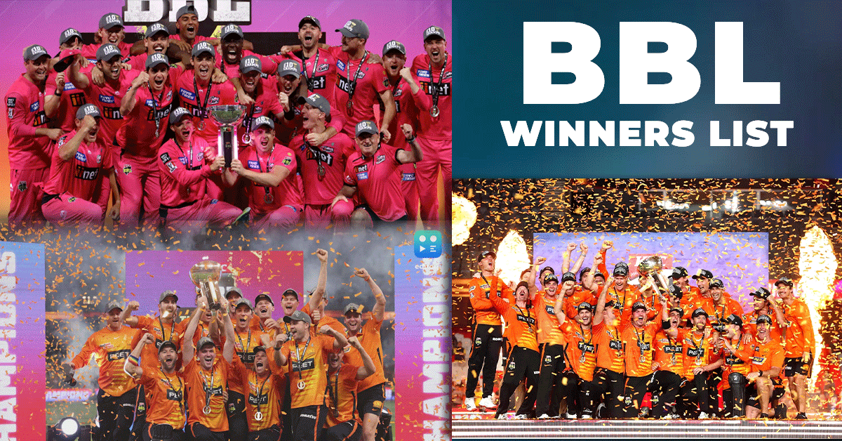 BBL Winners List | Winners & Runners-up from 2011 to 2023