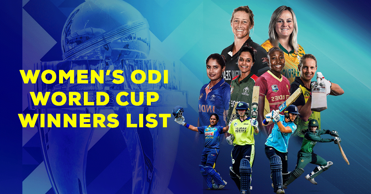 Women’s ODI World Cup Winners List | From 1973 to 2022