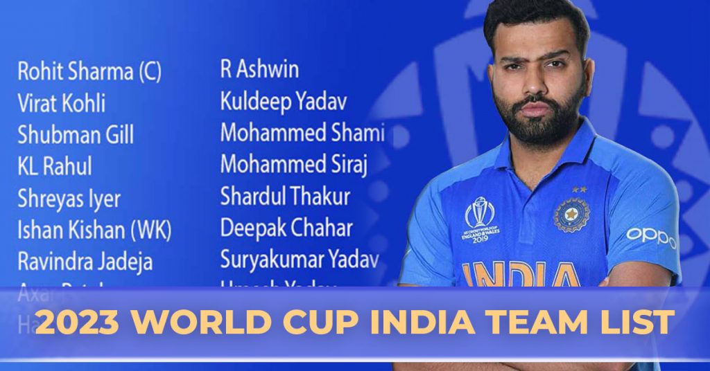2023 World Cup India Team List | 15 Men on a Mission