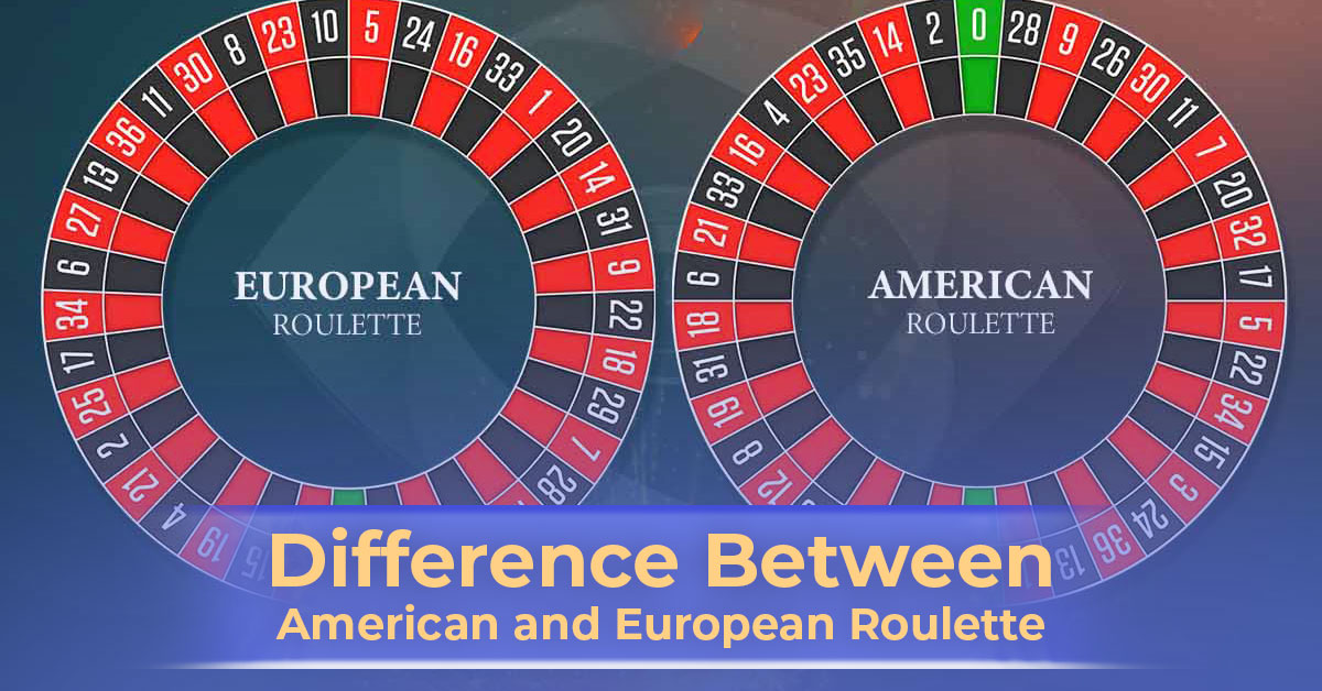 Difference Between American & European Roulette Online
